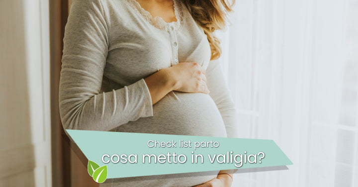 Valigia del parto green: guida pratica + check list PDF da scaricare