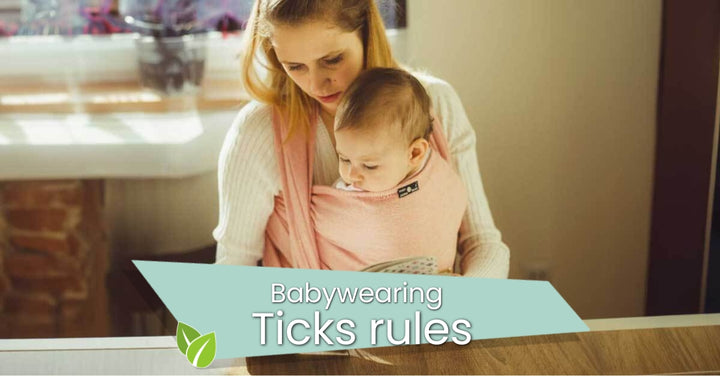 Babywearing e sicurezza: 7 regole per te + le Ticks rules