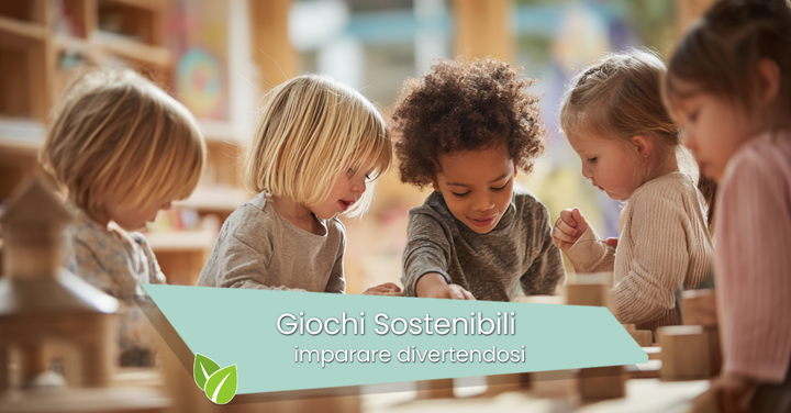 Giochi Sostenibili all'Asilo, imparare Divertendosi